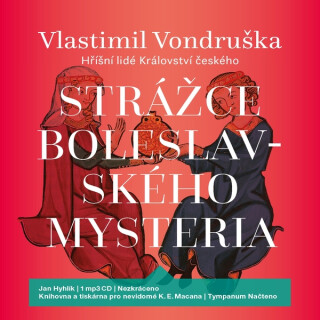 Strážce boleslavského mysteria - Vlastimil Vondruška