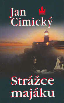 Strážce majáku - Jan Cimický