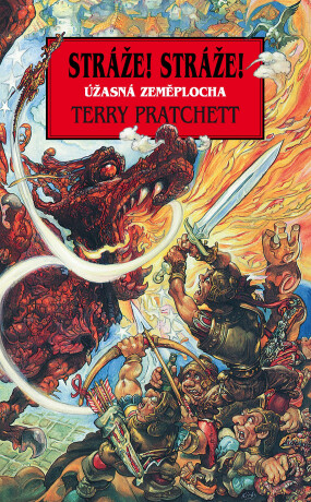 Stráže! Stráže! - Terry Pratchett