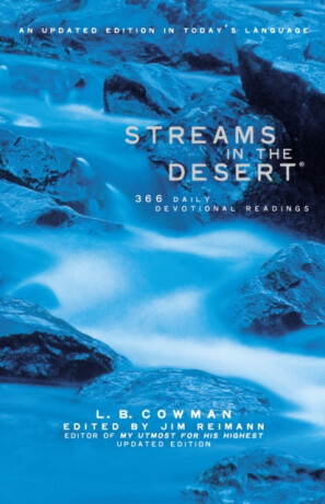 Streams in the Desert - Jim Reimann,L. B. E. Cowman