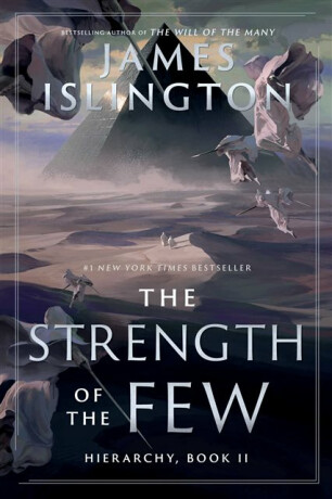 Strength of the Few - James Islington