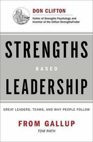 Strengths Based Leadership - Gallup
