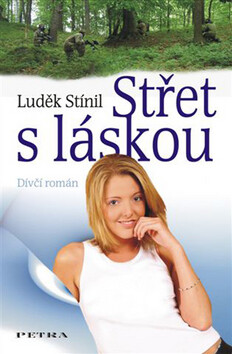 Střet s láskou - Luděk Stínil