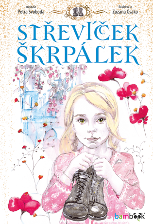 Střevíček Škrpálek - Zuzana Osako,Petra Svoboda