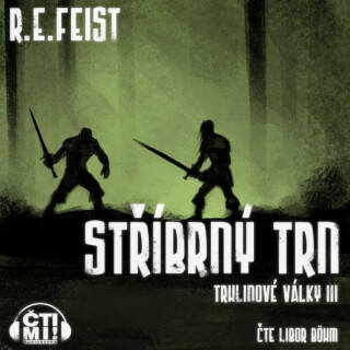 Stříbrný trn - Elias Raymond Feist - audiokniha