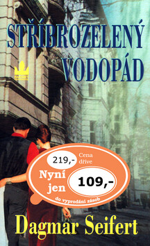 Stříbrozelený vodopád - Richard Carrasco,Dagmar Seifert