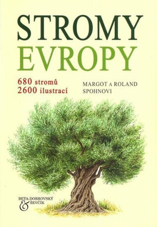 Stromy Evropy - Margot Spohnová,Roland Spohn