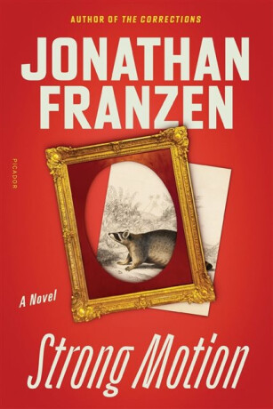 Strong Motion - Jonathan Franzen