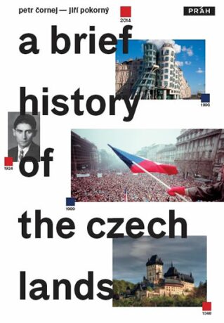Stručné dějiny českých zemí / A Brief History of the Czech Lands - Petr Čornej,Jiří Pokorný