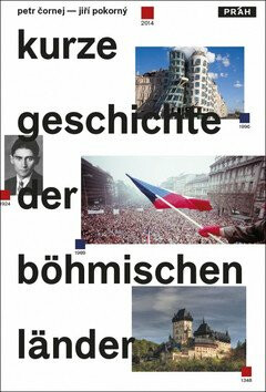 Stručné dějiny českých zemí / Kurze Geschichte der Böhmischen Länder - Petr Čornej,Jiří Pokorný