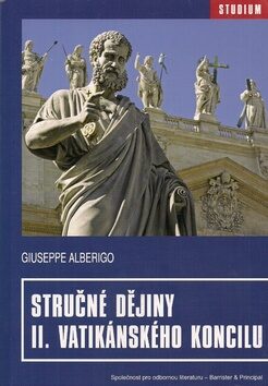 Stručné dějiny II. Vatikánského koncilu - Giuseppe Alberigo
