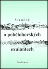 Stručně o pobělohorských exulantech - Edita Štěříková