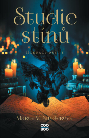 Studie stínů - Maria V. Snyderová