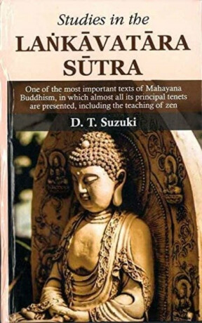 Studies in the Lankavatara Sutra - D.T. Suzuki
