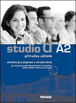 Studio d A2 Příručka učitele - Hermann Funk,Christel Bettermann,Regina Werner