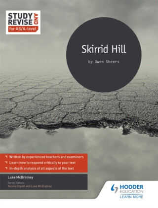 Study and Revise for AS/A-level: Skirrid Hill - Luke McBratney,Nicola Onyett