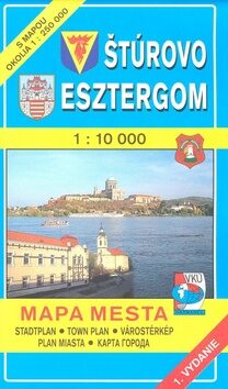 Štúrovo Esztergom 1 : 10 000 Mapa mesta - 