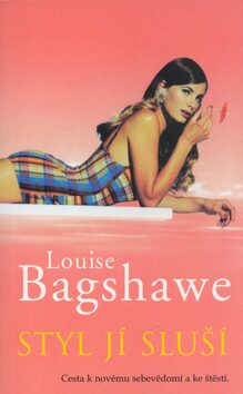 Styl jí sluší - Louise Bagshawe