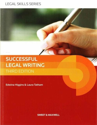 Successful Legal Writing - Edwina Higgins,Laura Tatham