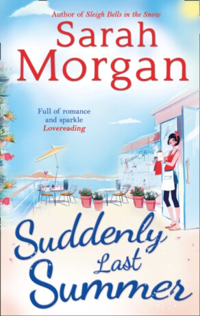 Suddenly Last Summer - Sarah Morgan