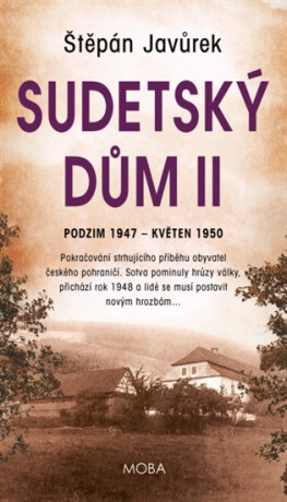 Sudetský dům II. - Štěpán Javůrek