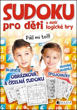Sudoku pro děti a další logické hry - Antonín Šplíchal