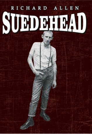 Suedehead - Richard Allen