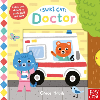 Suki Cat: Doctor - Nosy Crow Ltd