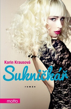 Sukničkář - Karin Krausová