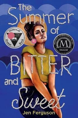 The Summer of Bitter and Sweet - Ferguson Jen