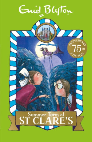 Summer Term at St Clare's - Enid Blyton