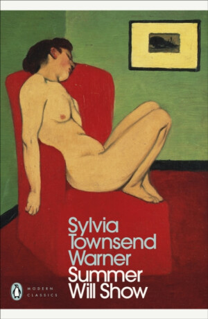 Summer Will Show - Townsend Warner Sylvia