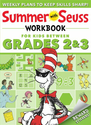 Summer with Seuss Workbook: Grades 2-3 - Dr. Seuss