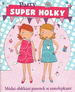 Super holky Party - 