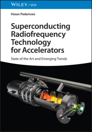 Superconducting Radiofrequency Technology for Accelerators - Hasan  Padamsee