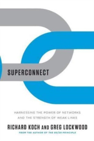 Superconnect - Richard Koch,Greg Lockwood