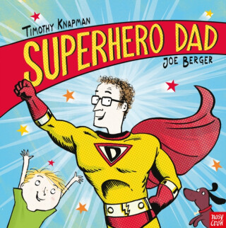 Superhero Dad - Knapman Timothy