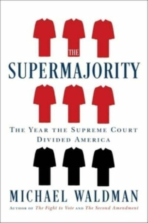Supermajority - Michael Waldman