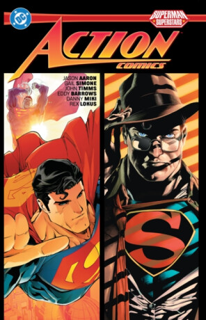 Superman: Action Comics: Superstars Vol. 1 - Jason Aaron,John Timms