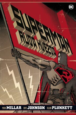 Superman: Rudá hvězda - 2. vydání - Mark Millar,Kilian Plunkett,Dave Johnson