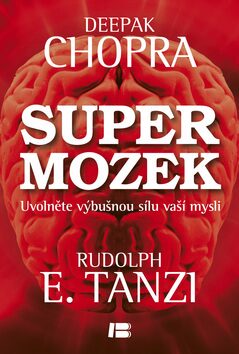 Supermozek - Deepak Chopra; Rudolph E. Tanzi