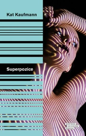 Superpozice - Kaufmann Kat