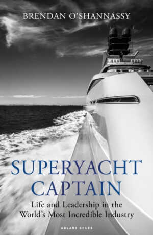 Superyacht Captain - Brendan Oâ€™Shannassy