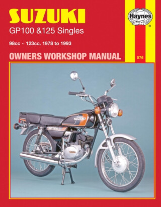 Suzuki GP100 & 125 Singles (78 - 93) Haynes Repair Manual - Haynes Publishing