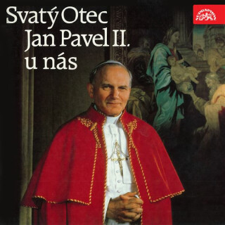 Sv. Otec Jan Pavel II. u nás - 