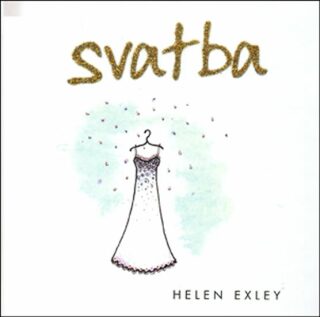 Svatba - Helen Exley,Joanna Kidney