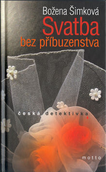 Svatba bez příbuzenstva - Božena Šimková