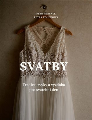 Svatby - Petr Herynek,Petra Koubínová