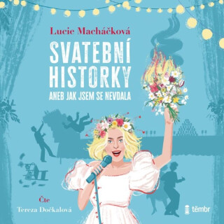Historky od Lucie Macháčkové