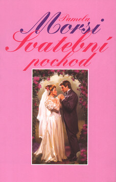 Svatební pochod - Pamela Morsi